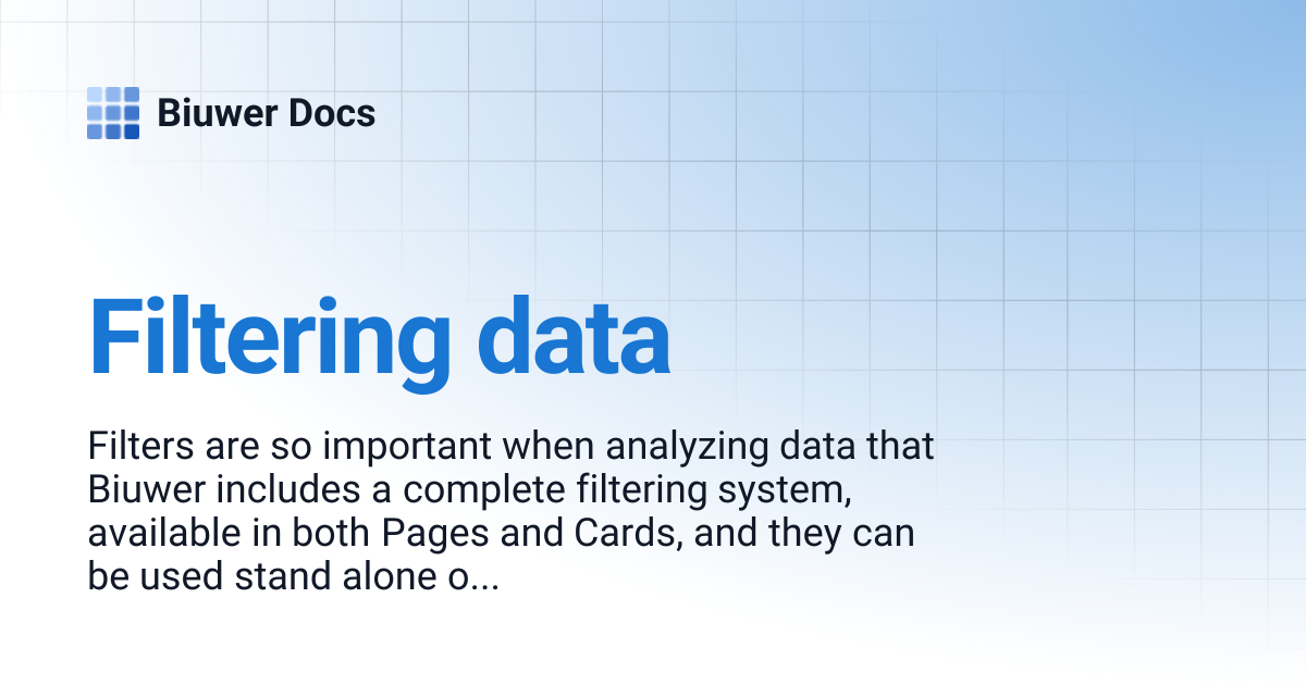 Filtering data | Biuwer Docs